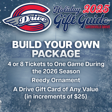 Greenville Drive Build Your Own Holiday Package
