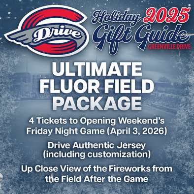 Greenville Drive Ultimate Fluor Field Holiday Package