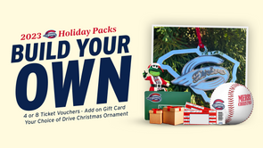 Greenville Drive 2023 Build Your Own Holiday Pack